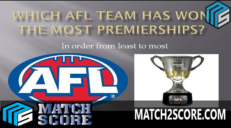 Who Has Won the Most AFL Premierships